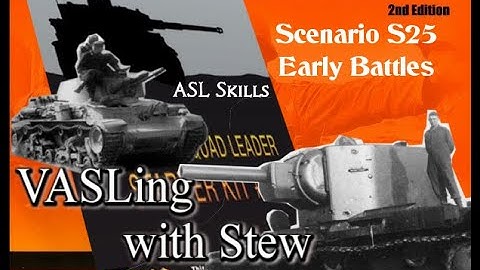 ASLSK3 S25  Early Battles Turn 4