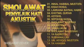 sholawat akustik penyejuk hati.! pengantar tidur