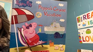 Peppa’s Cruise Vacation