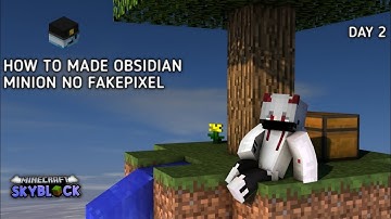 HOW TO MAKE OBSIDIAN MINION IN FAKEPIXEL SKYBLOCK 😍 ||MINECRAFT