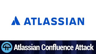 Atlassian's “Confluence” Under Attack