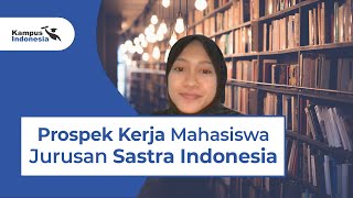 Prospek Kerja Mahasiswa Jurusan Sastra Indonesia