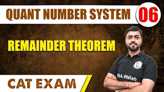 Remainder Theorem l Quant Number System 06 | CAT 2024 l MBA Wallah