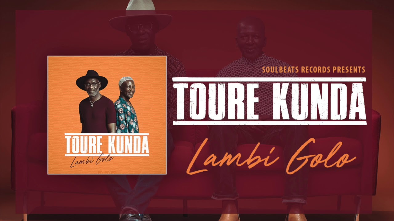 TOURE KUNDA - Lambi Golo - TEASER - YouTube