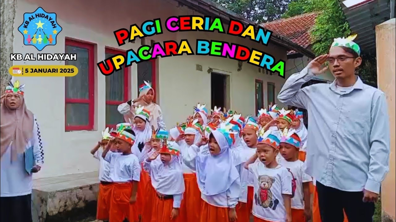 Pagi Ceria Upacara Bendera 