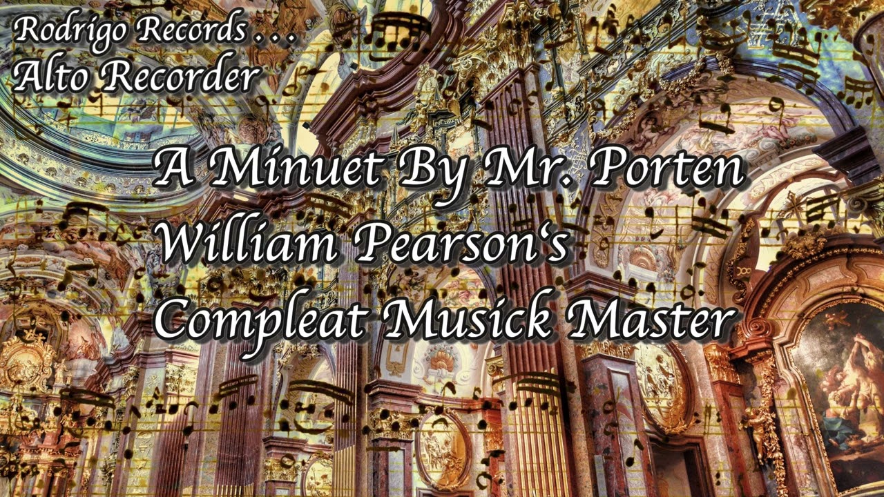 A Minuet by Mr. Porten | Compleat Musick Master | Recorder | Rodrigo Records