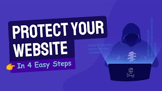 How To Secure Your WordPress Website From Hackers (4 Easy Steps)