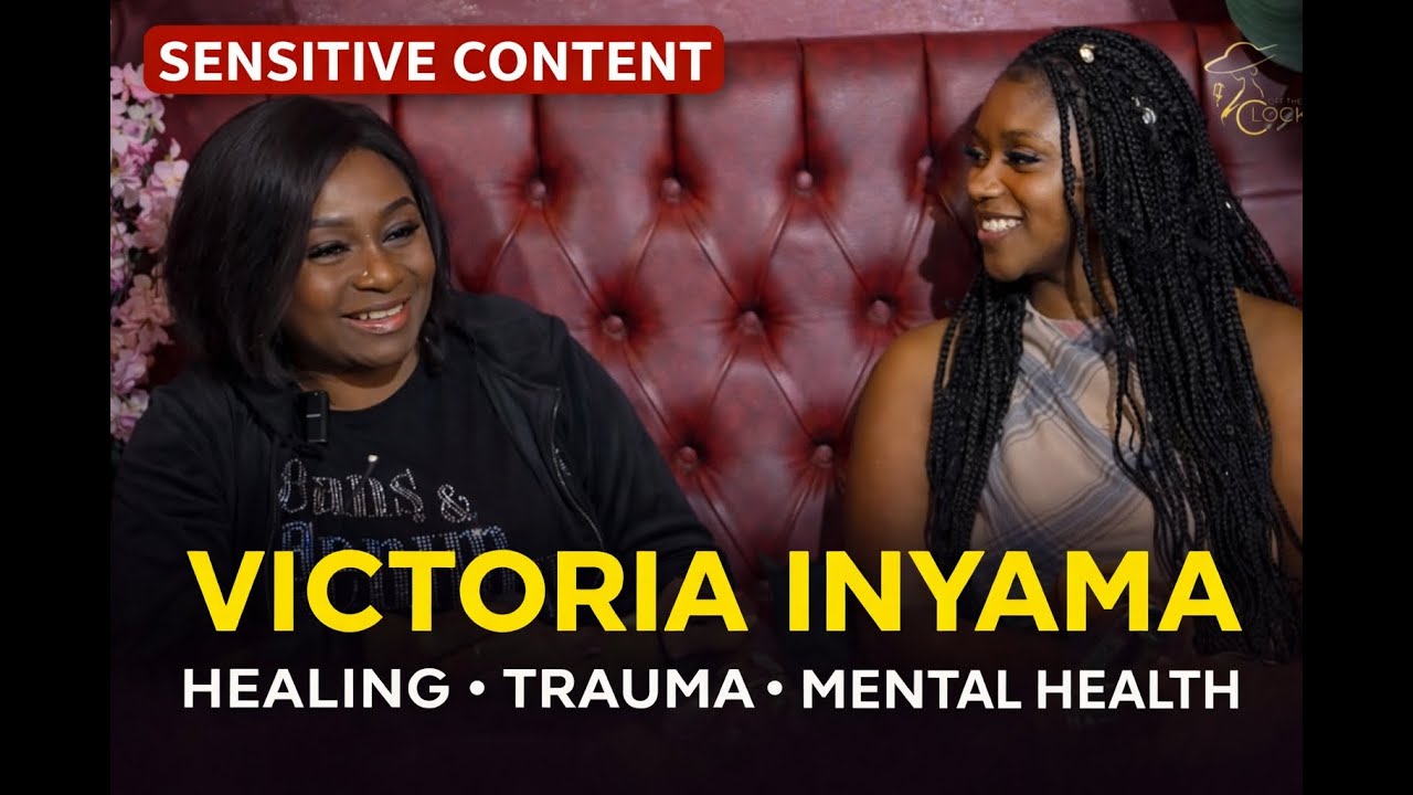 Victoria Inyama on Healing, Trauma & Mental Health | Off The Clock Podcast EP 2