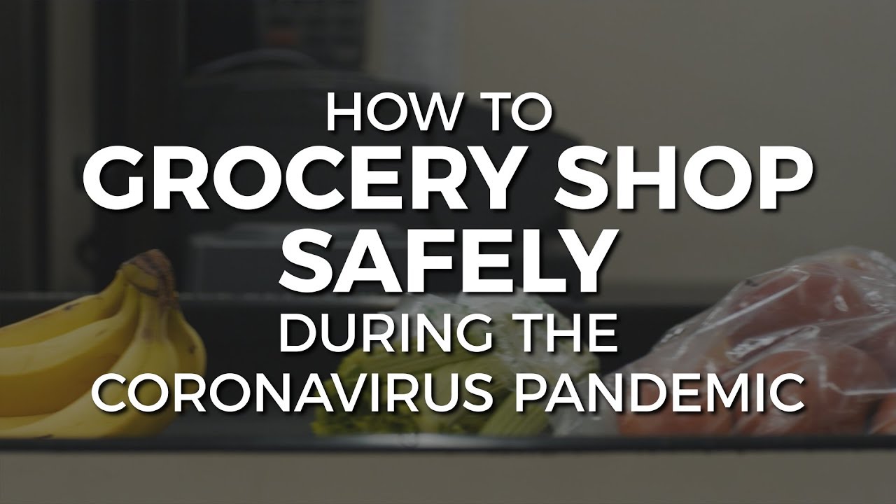 Coronavirus tips: How to handle groceries during the pandemic