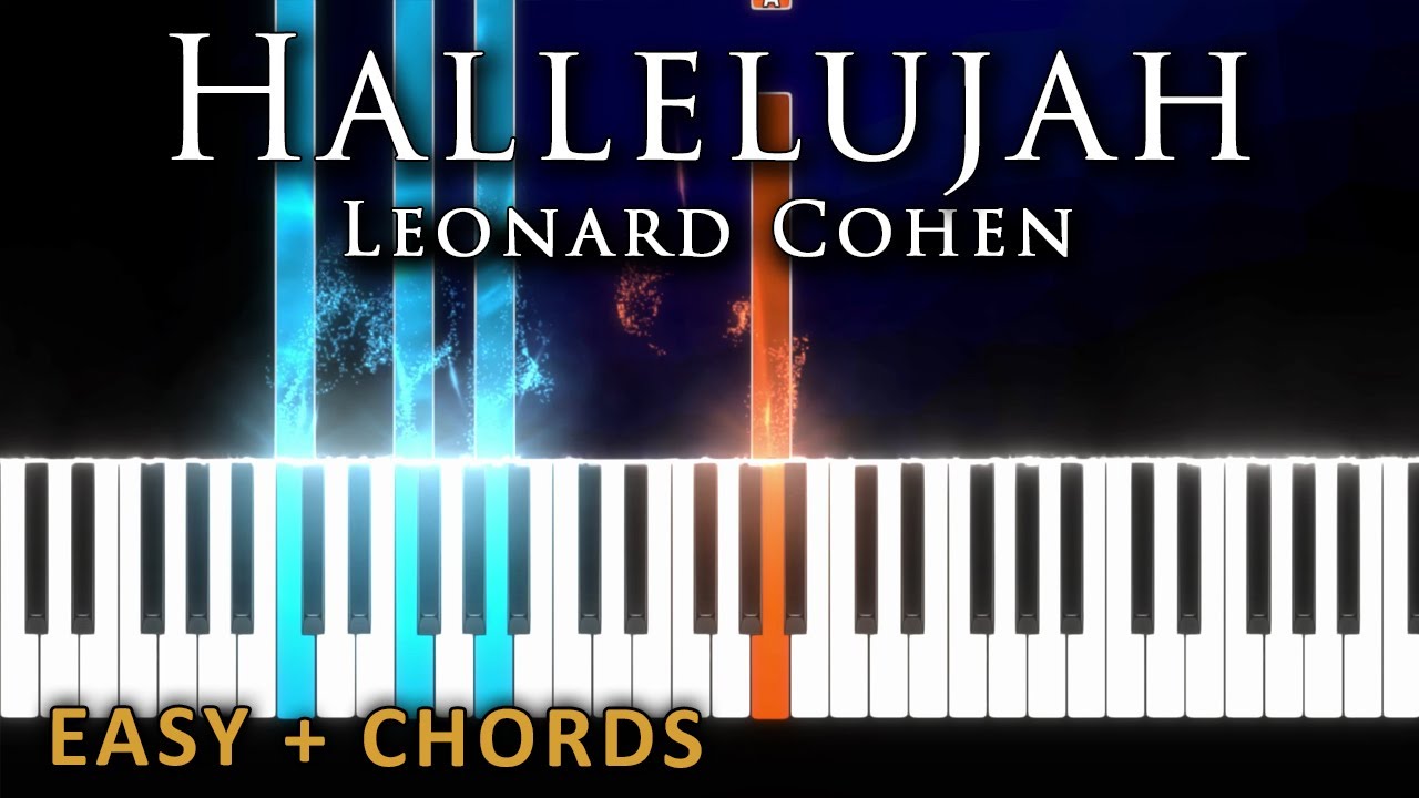 Hallelujah - Leonard Cohen [EASY PIANO + CHORDS] - YouTube