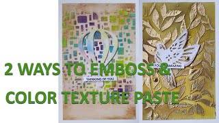 2 Ways TEXTURE PASTE on STENCILS - Card techniques with Texture Paste - 2 Ways to Ink Texture Paste