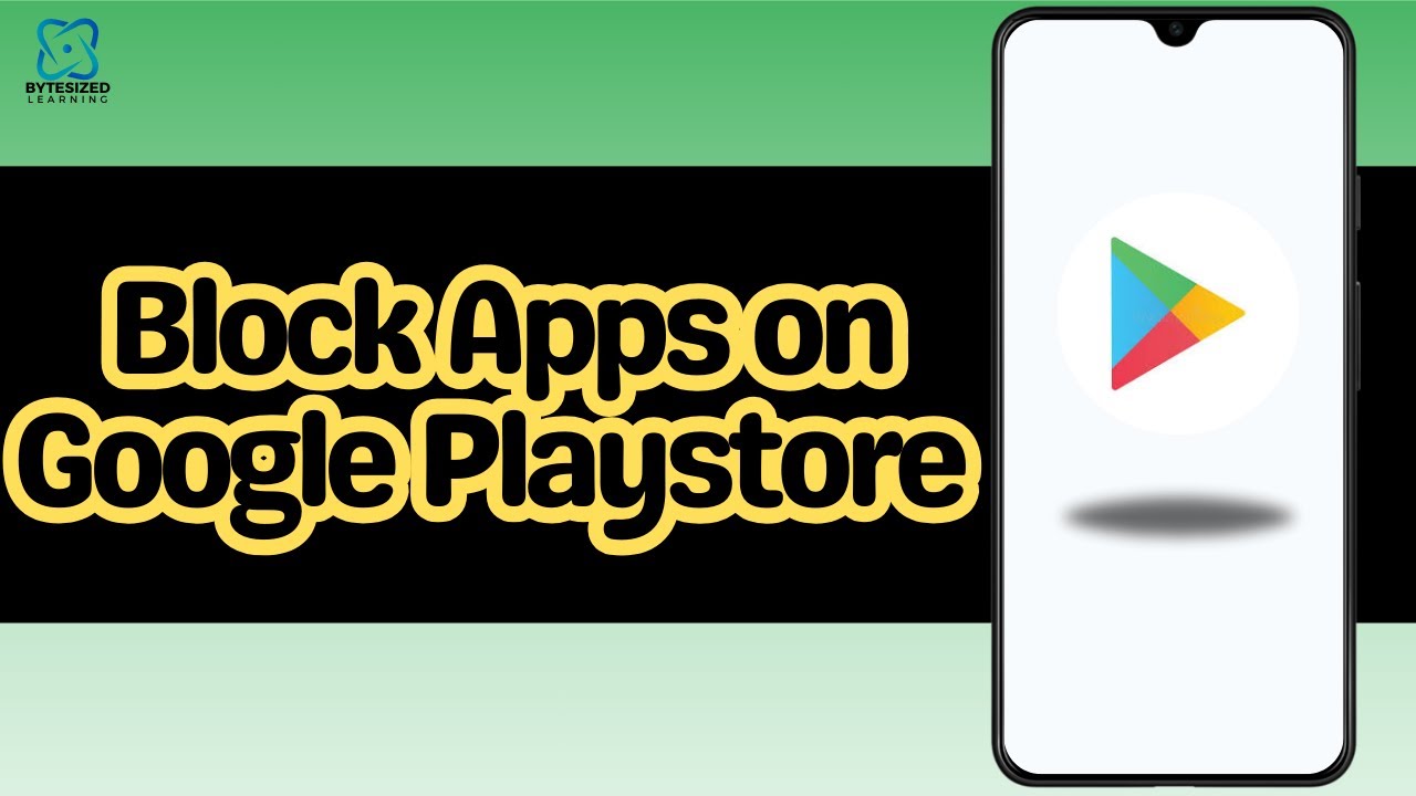 How to Block Apps on Google Playstore - YouTube