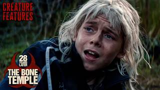 Famous Spike Sees Evil First Hand | 28 Years Later: The Bone Temple | Creature Features Wealth