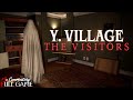 Y. VILLAGE - THE VISITORS - Full Horror Game |1080p/60fps| #nocommentary