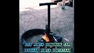 Story' Wa 30 detik.... Quotes Anak Bengkel