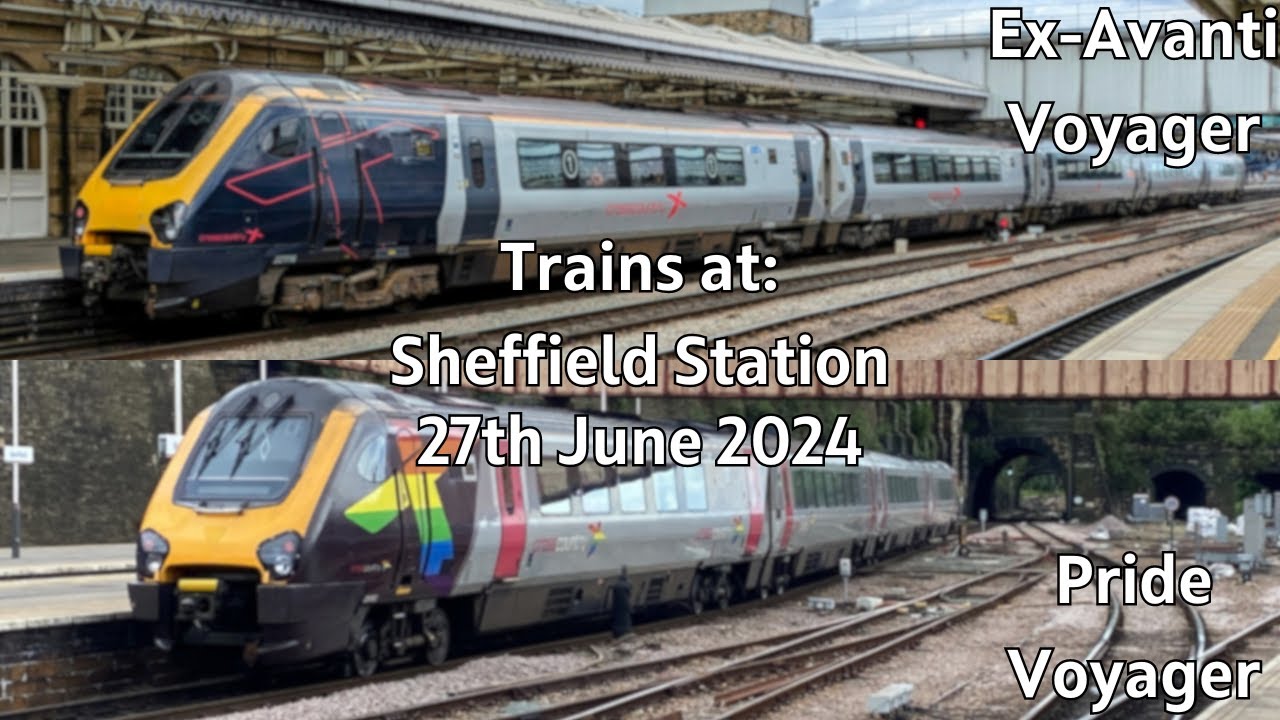Trains at Sheffield Station (27/06/2024)