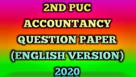 2nd puc accountancy question paper ( English version) 2020