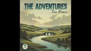 The Adventures   '' Two Rivers ''     ( 1985 )       ( Irish Import Single )