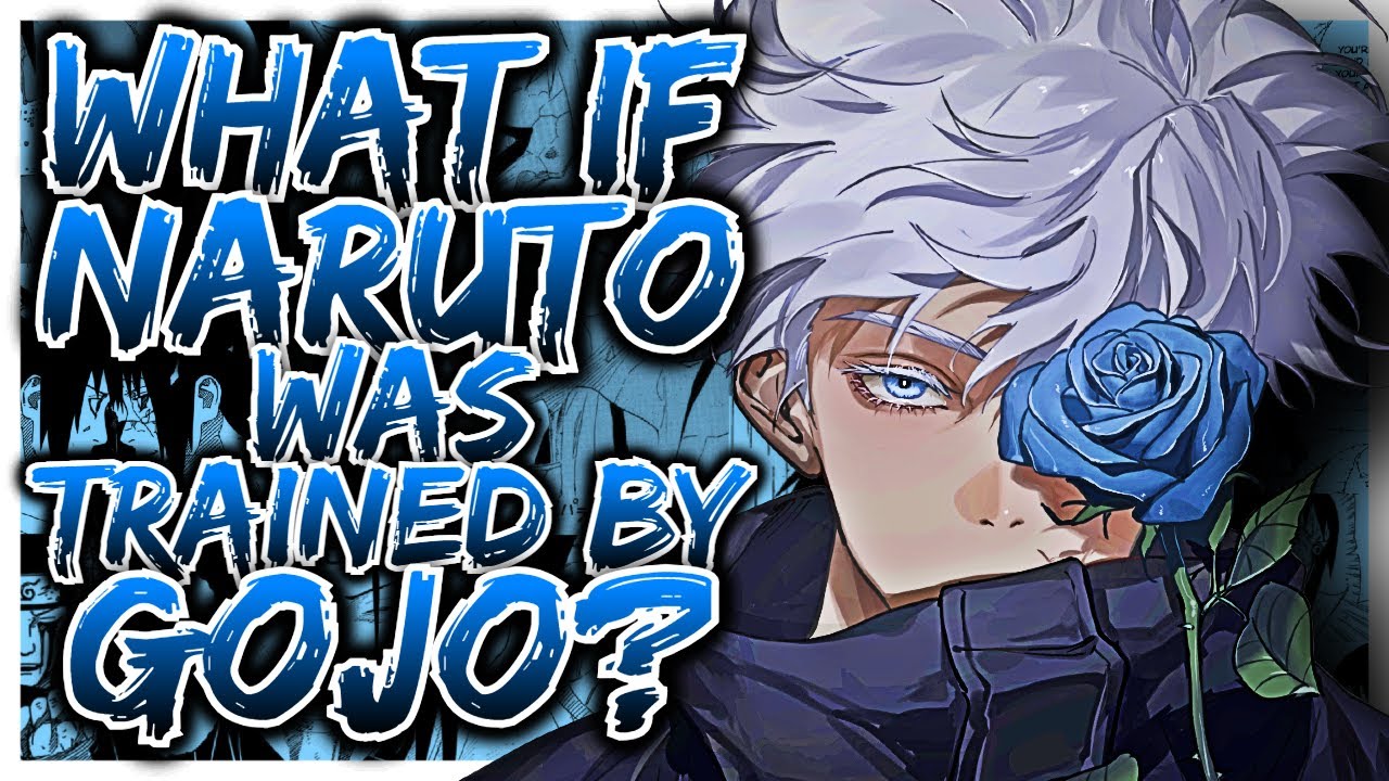 What If Naruto Was Trained By Gojo? | PART 1 | (Naruto x Harem)