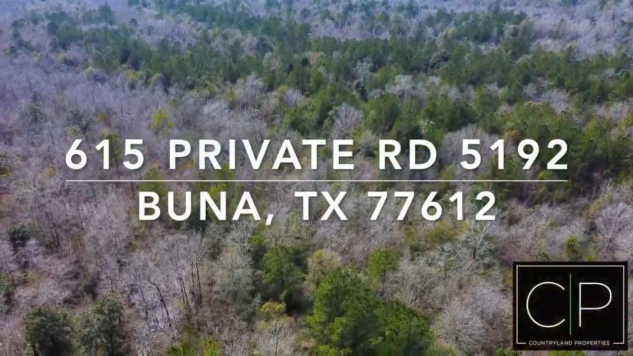 615 Private Road 5192 Buna, TX 77612 417 acres YouTube