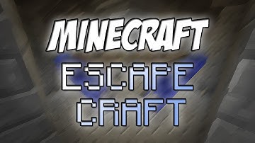 Minecraft: EscapeCraft The First - Part 1