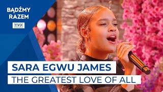 Sara Egwu James - The Greatest Love of All (Pytanie na Śniadanie)