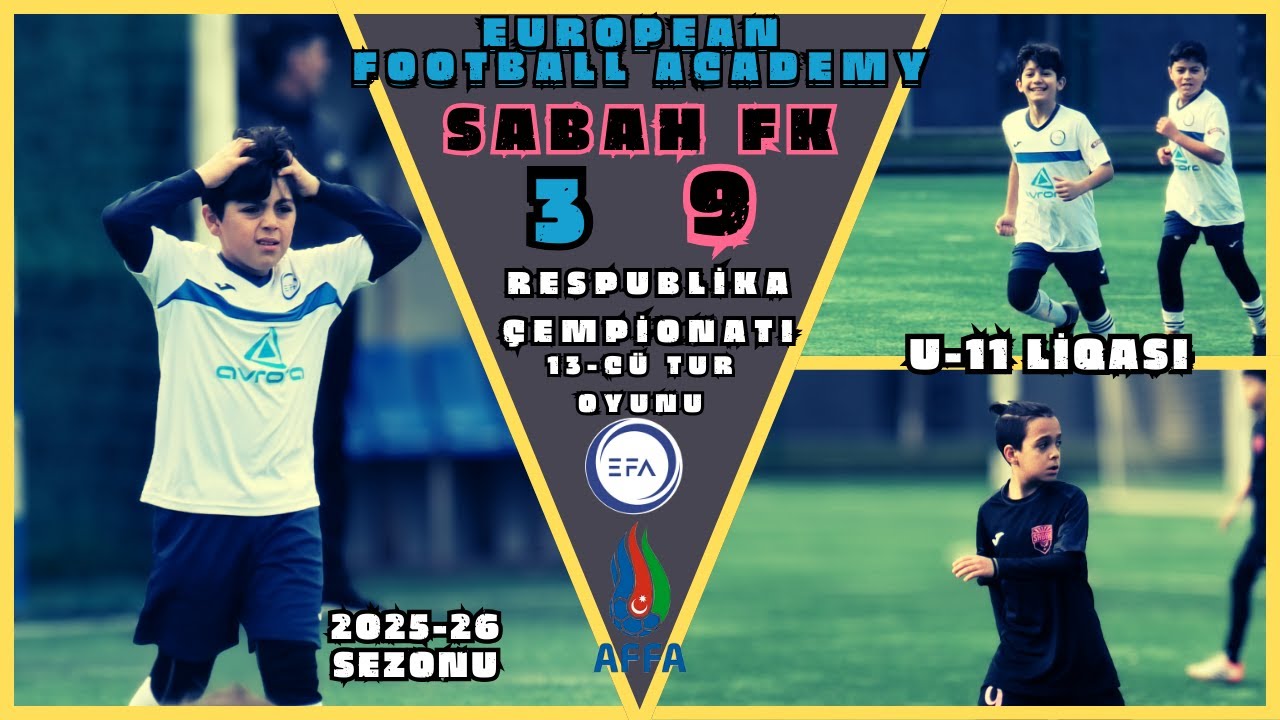 European Football Academy-Sabah FK/3-9/ 13-cü tur oyunu (Azərbaycan çempionatı U-11 liqası)