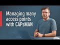 MikroTips: managing many access points with CAPsMAN