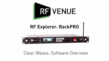 RF Venue Clear Waves Overview