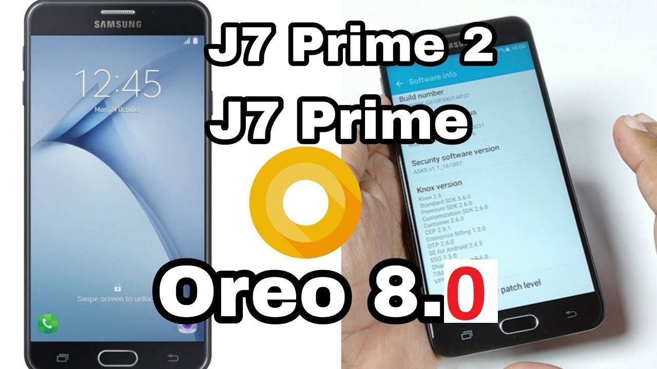 Samsung J7 prime 2 got the official oreo update