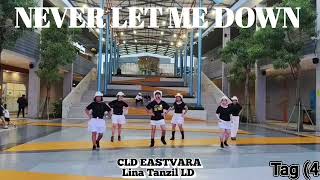 Never Let Me Down Line Dance(Lina Tanzil & Friends Cld Eastvara, Andreclassic - Management) - 011025