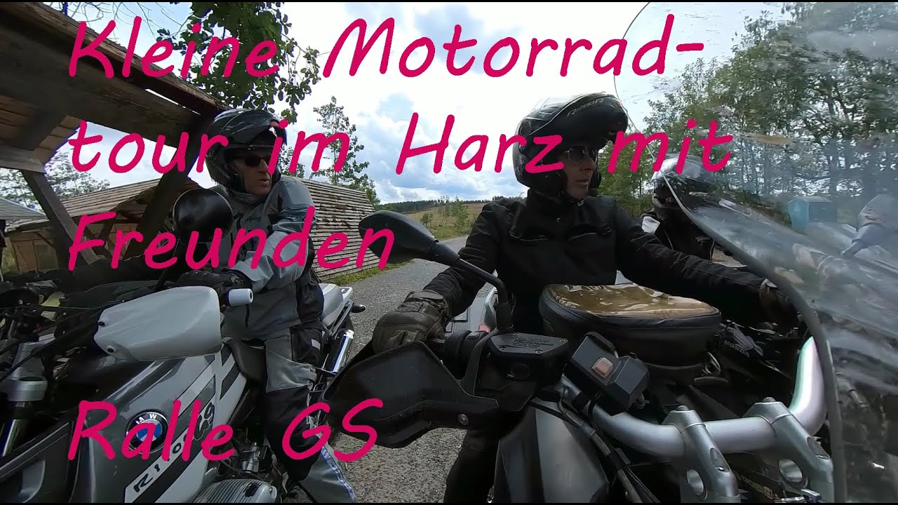 Kleine Motorradtour im Harz mit Freunden, R1200GS