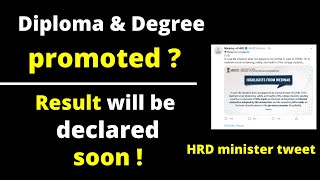All Diploma / Degree students will be promoted | Result will be declared soon