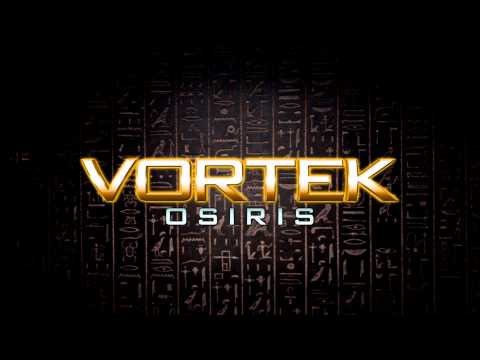 Vortek - Osiris