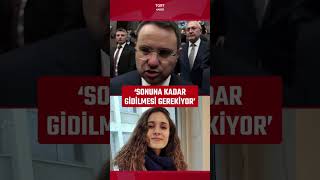 Bakan Gürlekten Gülistan Doku Açıklaması Sonuna Kadar Gidilecek