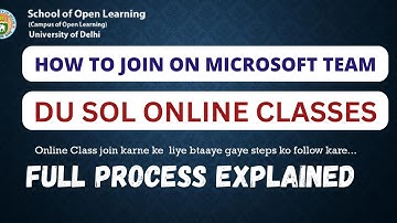 How to Join SOL ONLINE CLASSES on Microsoft Teams DU SOL | Process to Join Online Class in DU SOL
