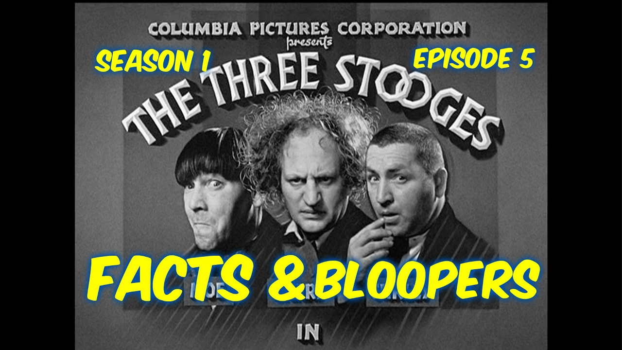 Season 1 Ep. 5--The Three Stooges--