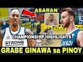 GRABE GINAWA sa PINOY | CHAMPIONSHIP Highlights! STRONG GROUP PH vs RIYADI LEBANON