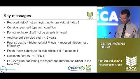 Efficient use of phosphate (James Holmes) Agronomists’ Conference 2013