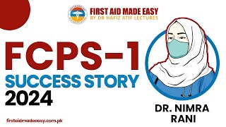 What Dr Nimra Did Differently to Pass FCPS-1 on Her First Try