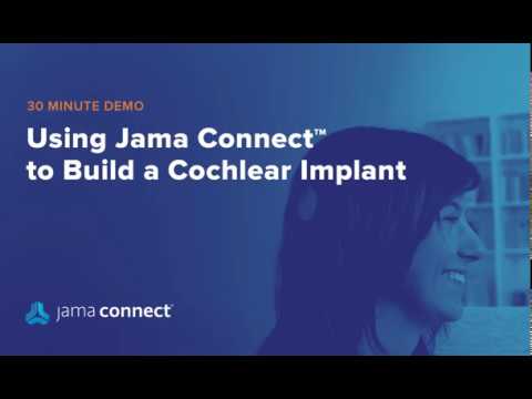 Use Jama Connect to Build a Cochlear Implant