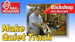 Backshop: Making Quiet Track