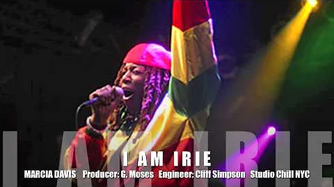 I Am Irie - Marcia Davis