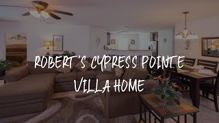 Robert's Cypress Pointe Villa home Review - Davenport , United States of America