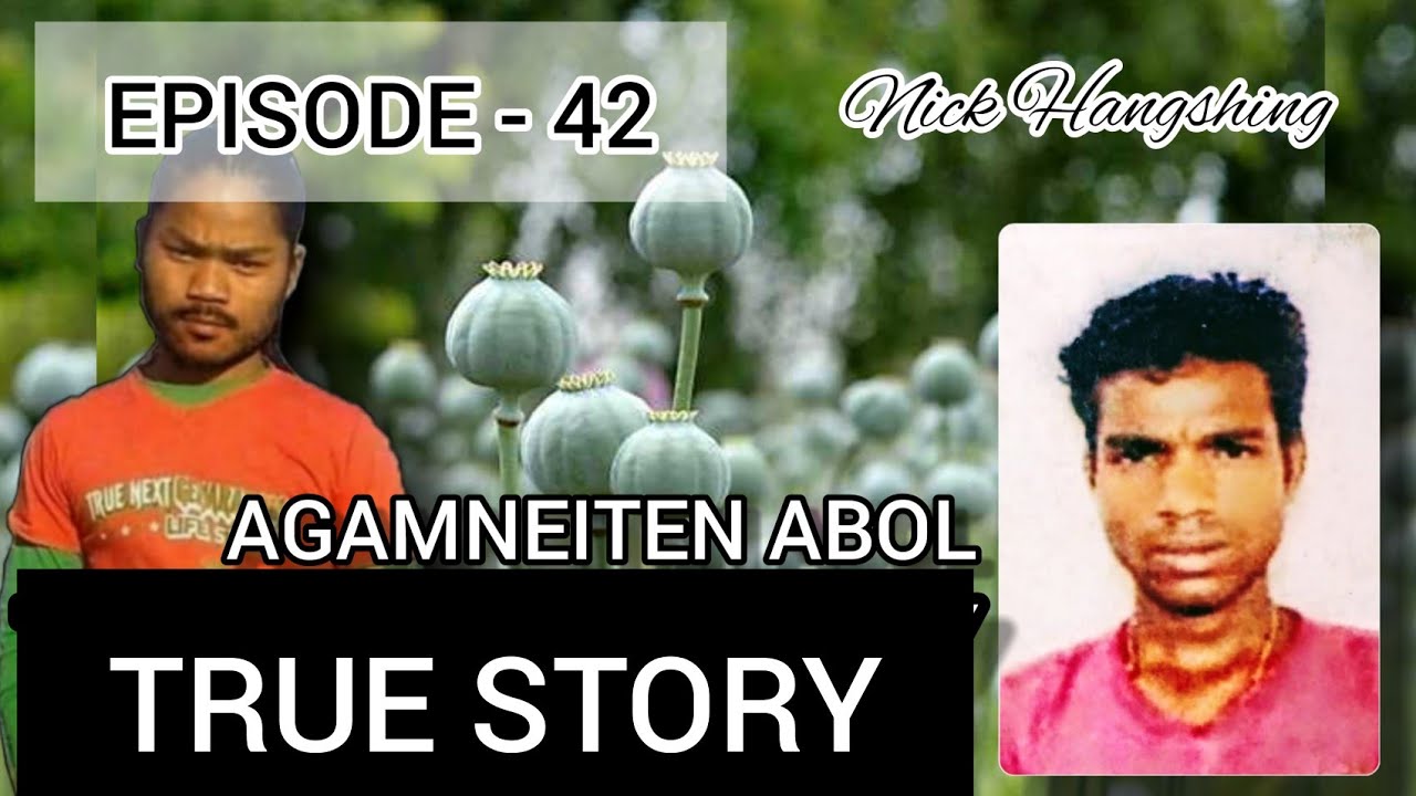 AGAMNEITEN ABOL (TRUE STORY) / THILHA THUSIM