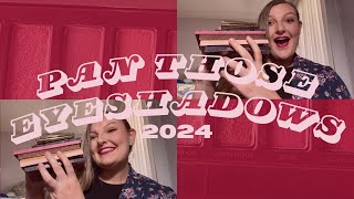 2024 Pan Those Eyeshadows Update 4