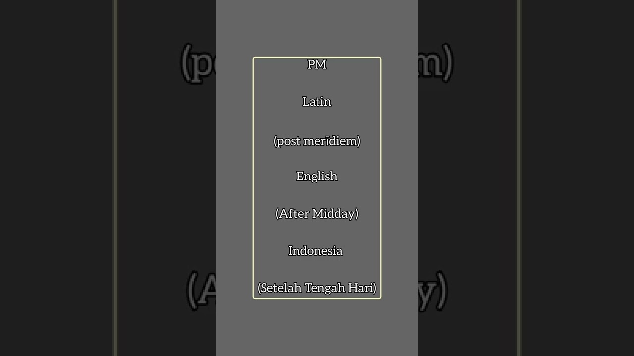 Arti dari AM dan PM 