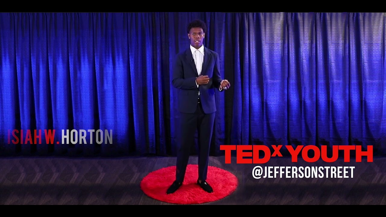 Tackling academics: A game plan for life | Isaiah W. Horton | TEDxYouth@JeffersonStreet