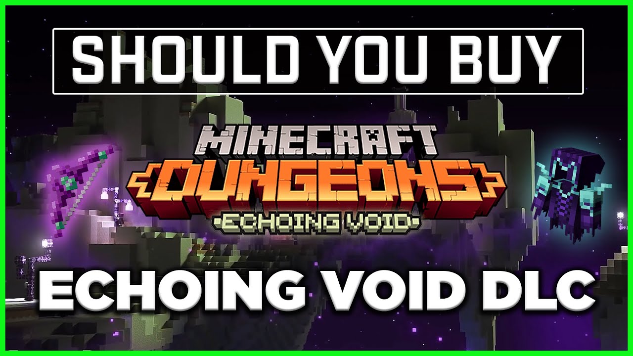 Echoing Void is live! : r/MinecraftDungeons