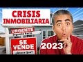 Colapso Para El Mercado De Las Casas En El 2023! PARTE #2! La Crisis Inmobiliaria Está Empeorando!